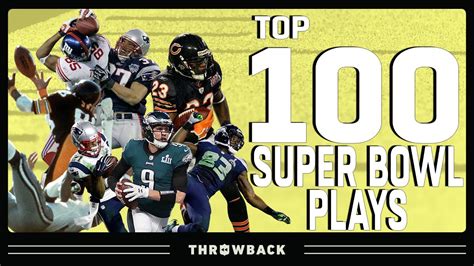 Top 100 Super Bowl plays .